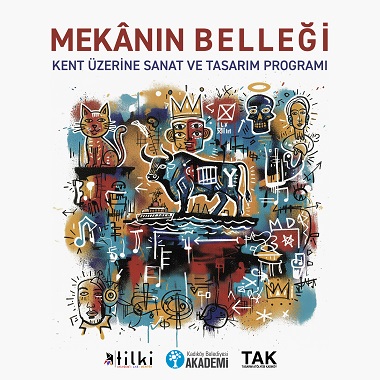    Tasarım Atölyesi Kadıköy’de Mekânın Belleği Eğitim Programı